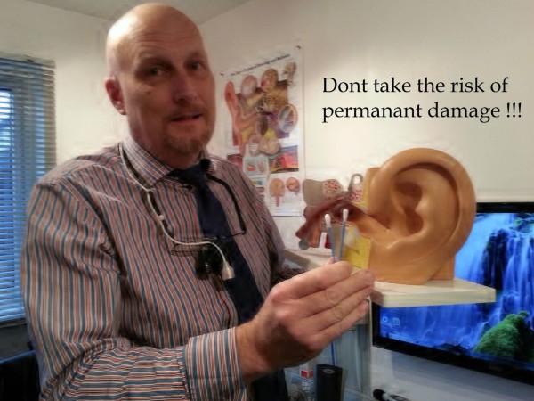 Ear Wax - Risk of Permanent Damage