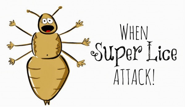 How To Get Rid of Lice - Whe Super Lice Attack