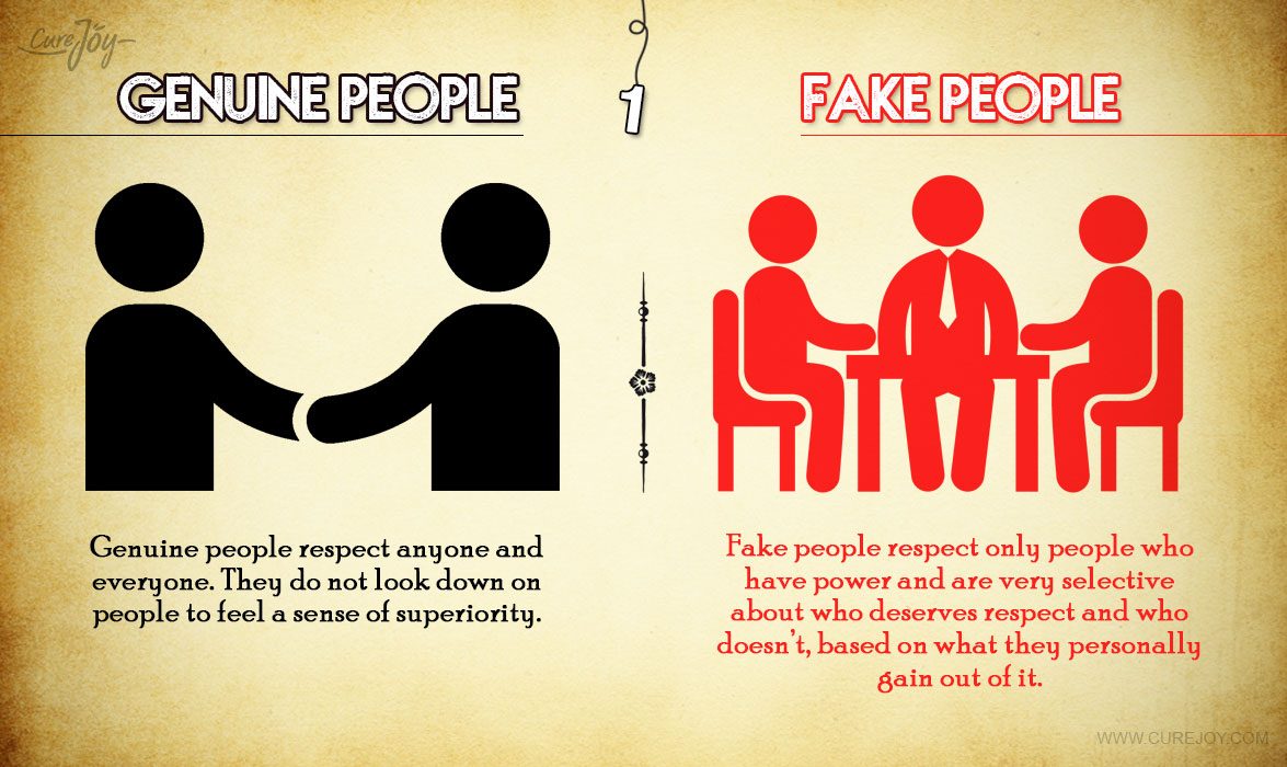 8 Differences Between A Genuine Person And A Fake Person That You 